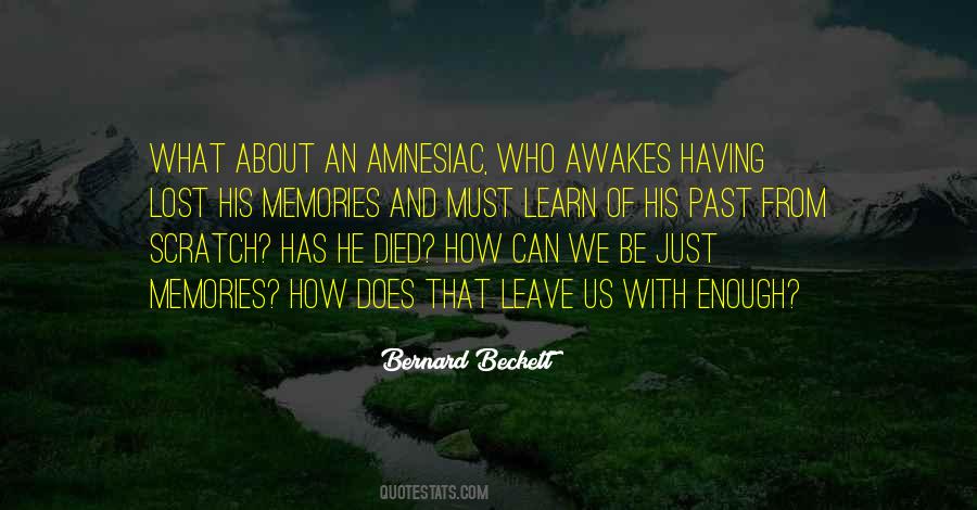Quotes About Amnesiac #1406155