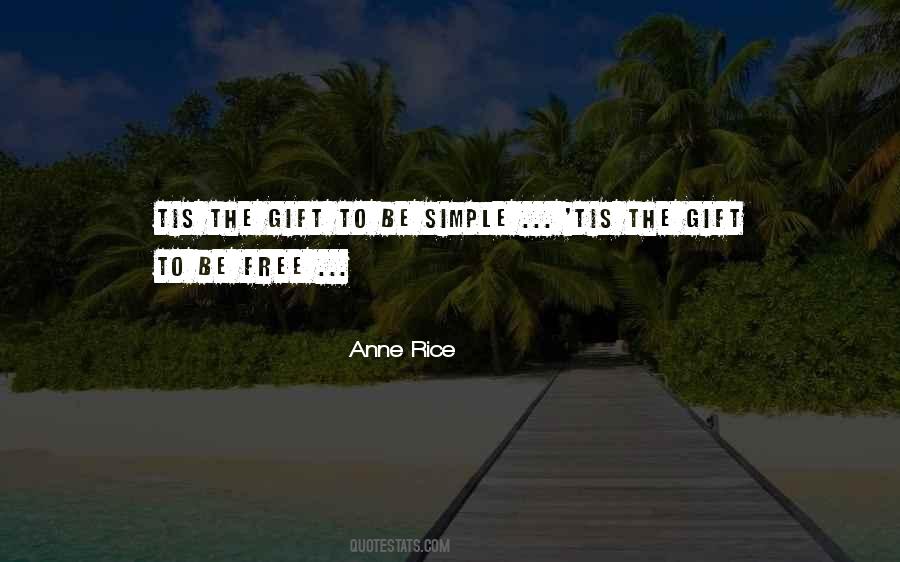 The Simple Gift Quotes #19618