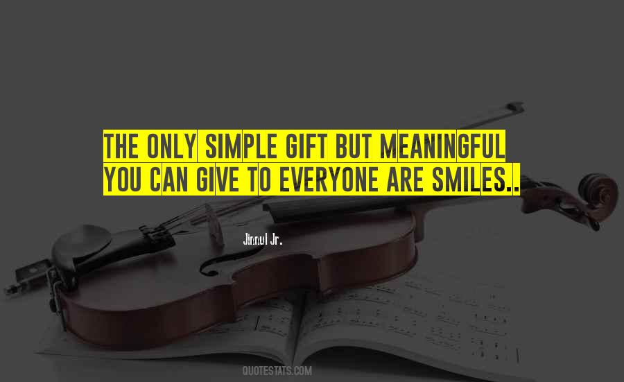 The Simple Gift Quotes #780167