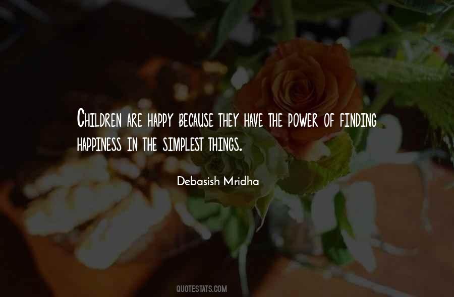 The Simple Happiness Quotes #1165980