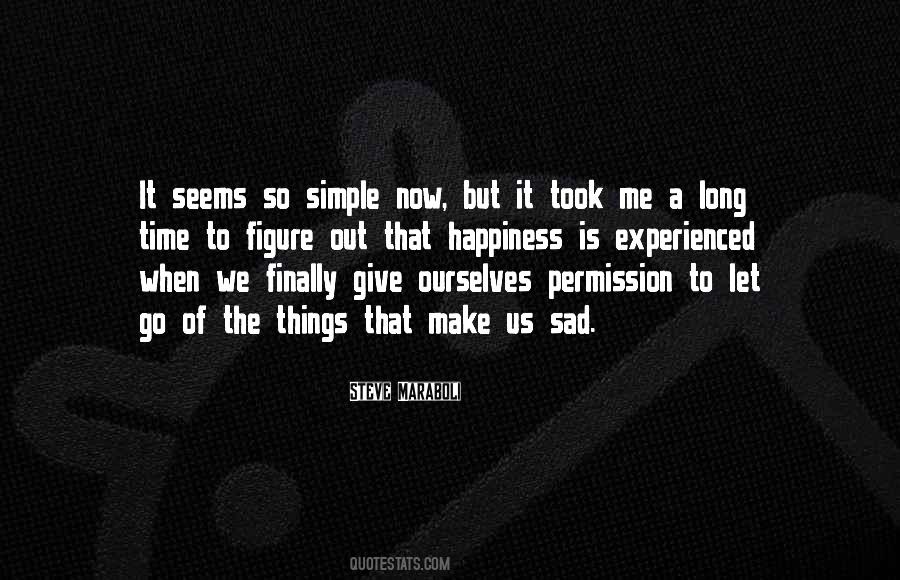 The Simple Happiness Quotes #707538