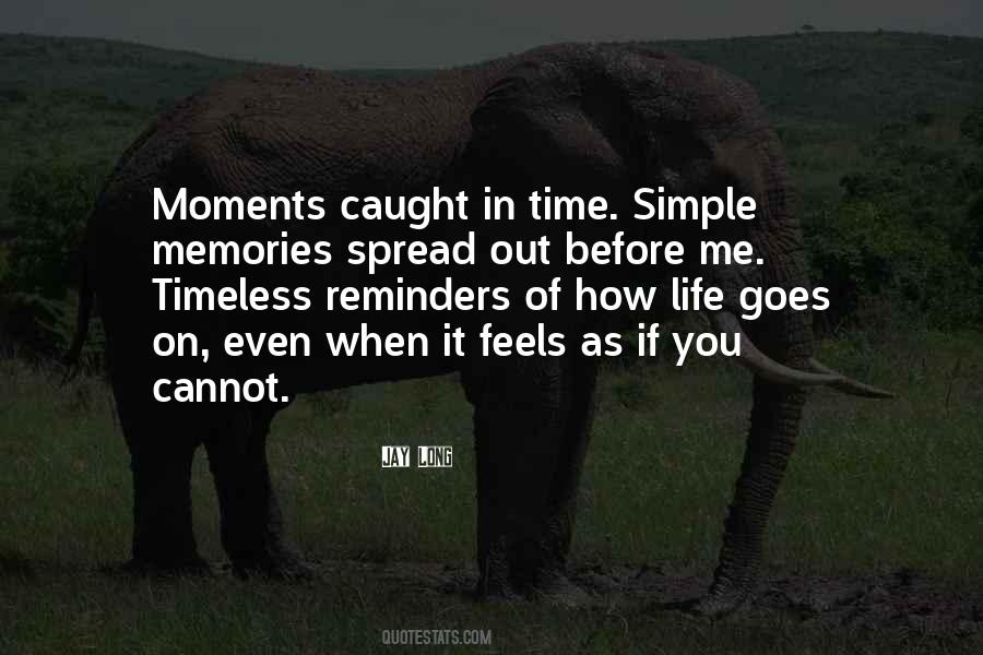 The Simple Moments Quotes #351538