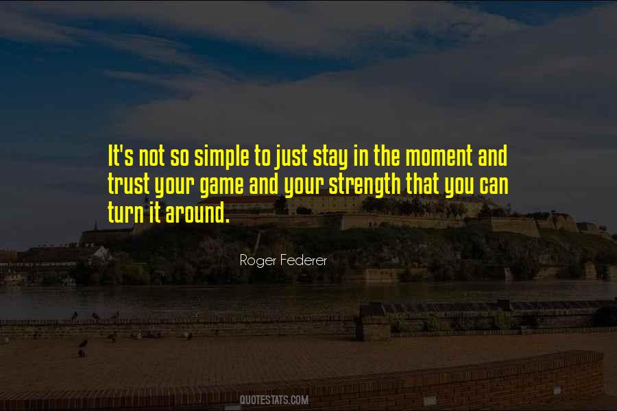 The Simple Moments Quotes #759799