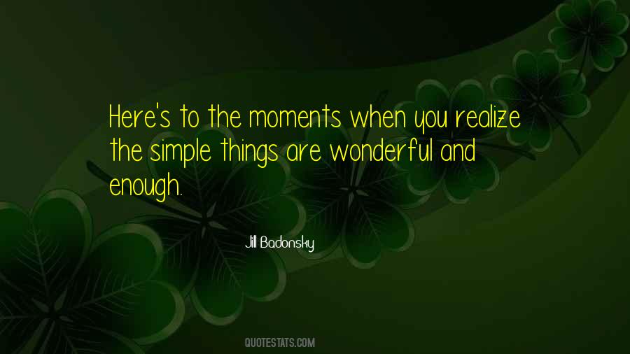 The Simple Moments Quotes #886571