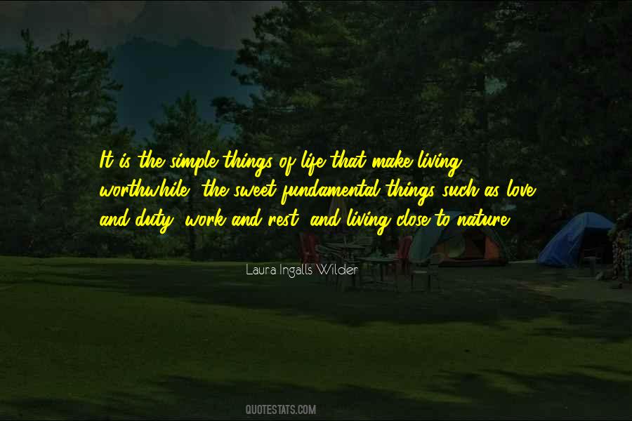 The Simple Things Of Life Quotes #795526