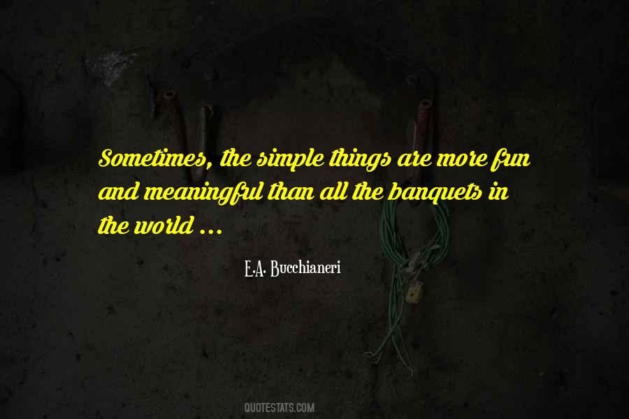 The Simple Things Of Life Quotes #868660