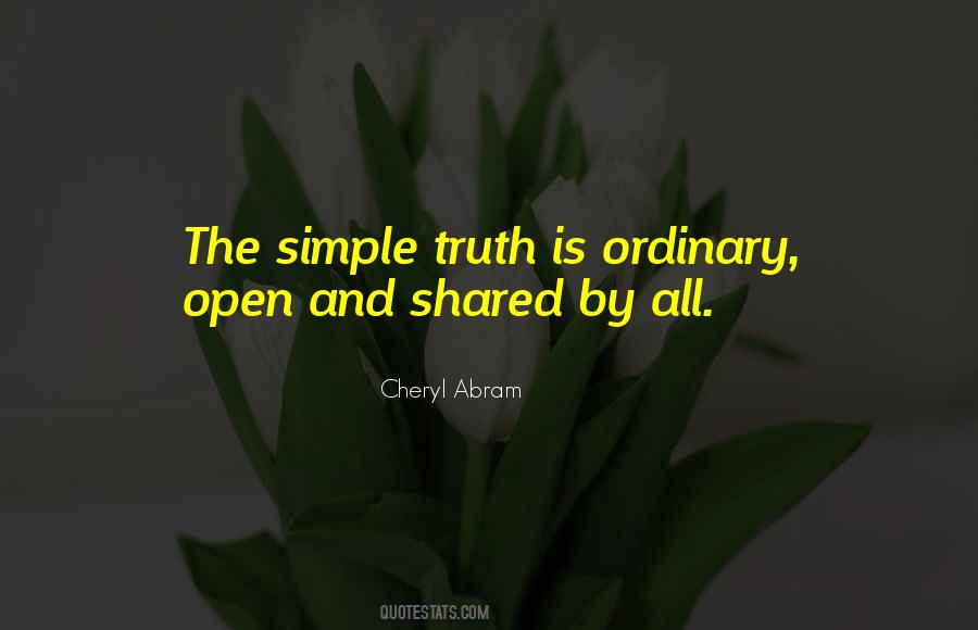 The Simple Truth Quotes #1200641