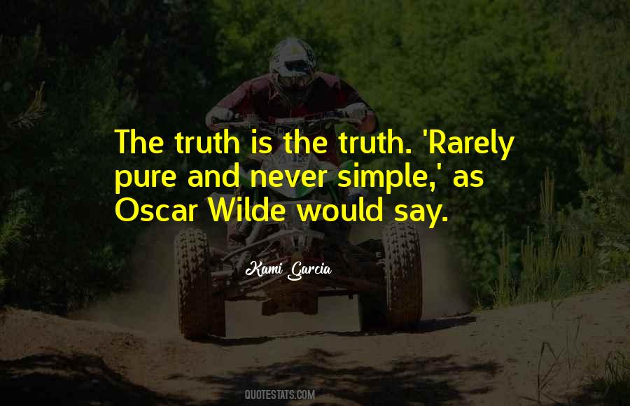 The Simple Truth Quotes #154721