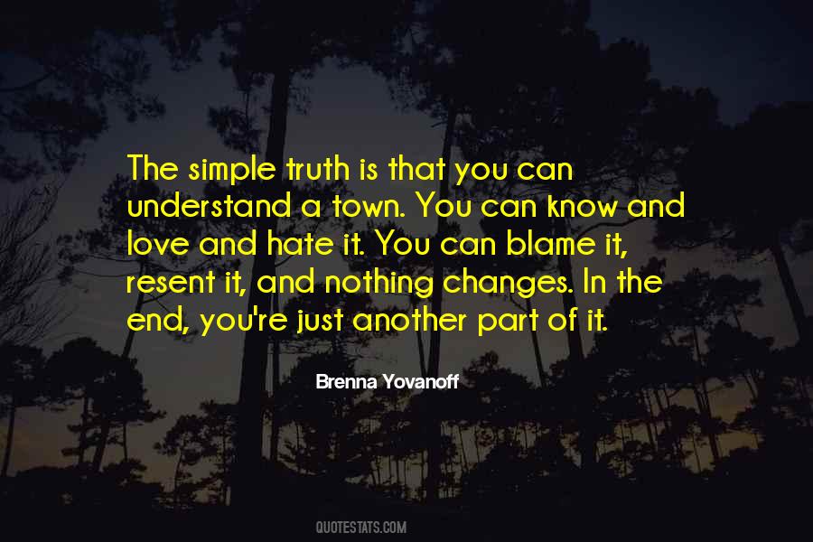 The Simple Truth Quotes #1652131