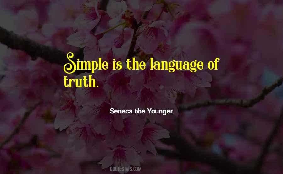 The Simple Truth Quotes #254209