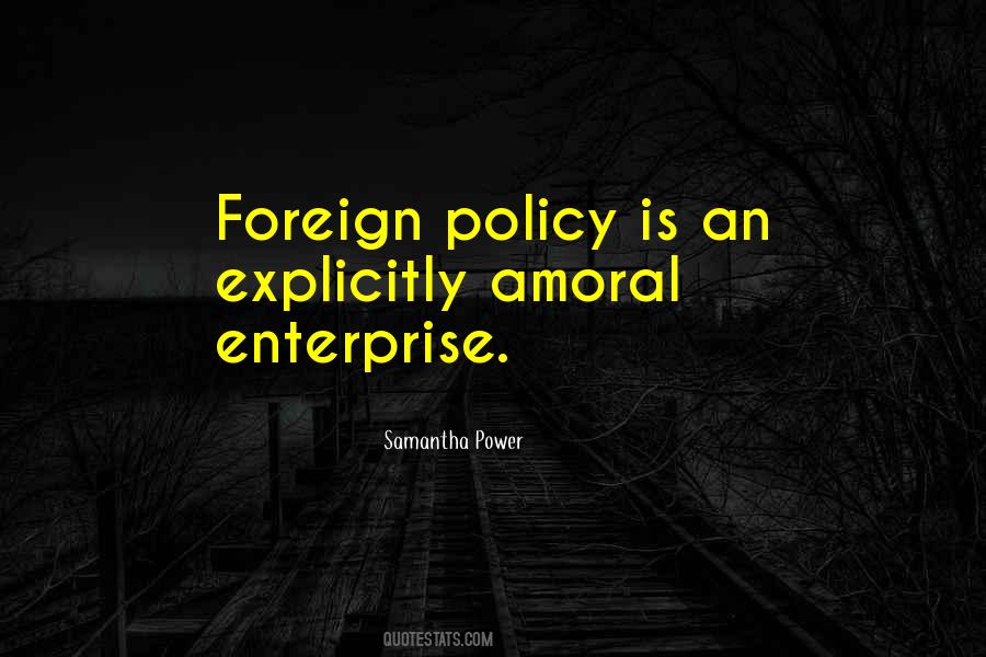 Quotes About Amoral #1879274
