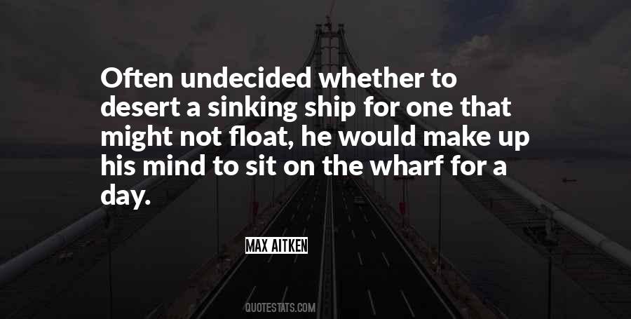 The Sinking Ship Quotes #1819417