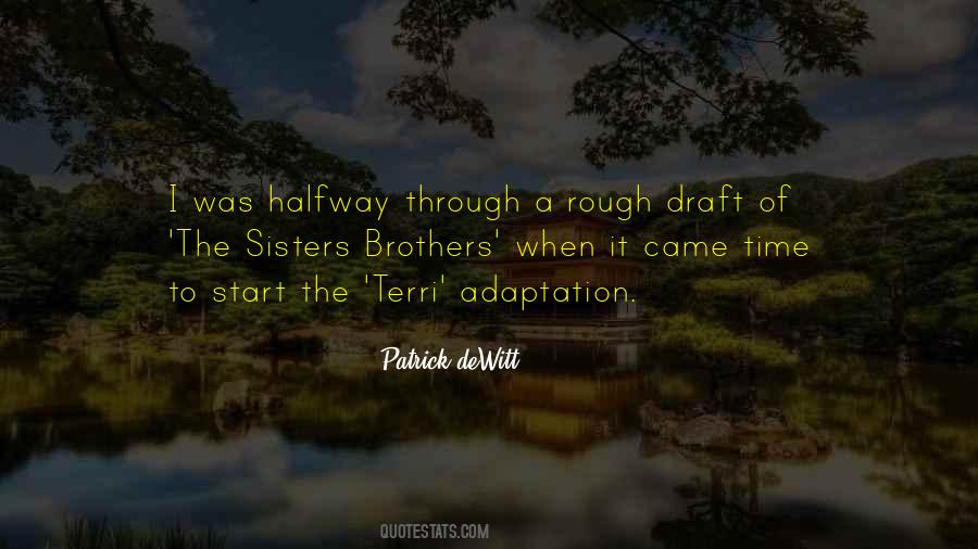 The Sisters Brothers Patrick Dewitt Quotes #1259440