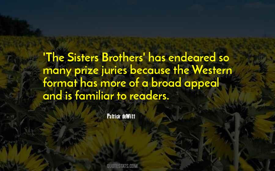 The Sisters Brothers Patrick Dewitt Quotes #714146