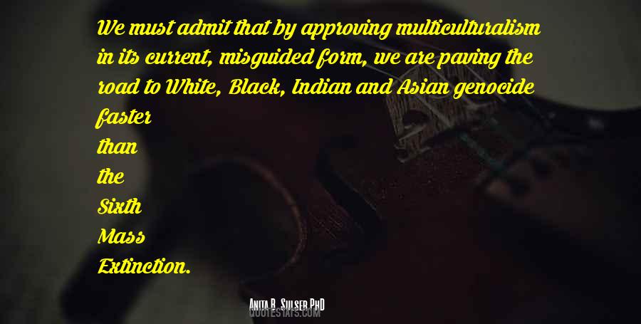 The Sixth Extinction Quotes #1201370
