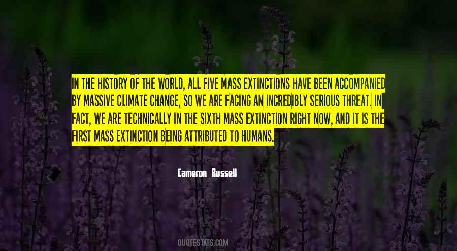 The Sixth Extinction Quotes #699904