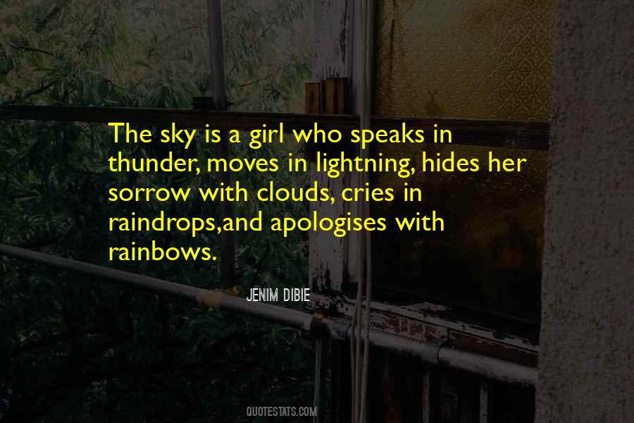 The Sky Cries Quotes #1808503