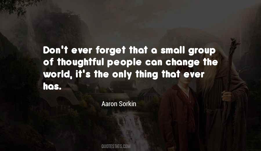 The Small Thing Quotes #172397