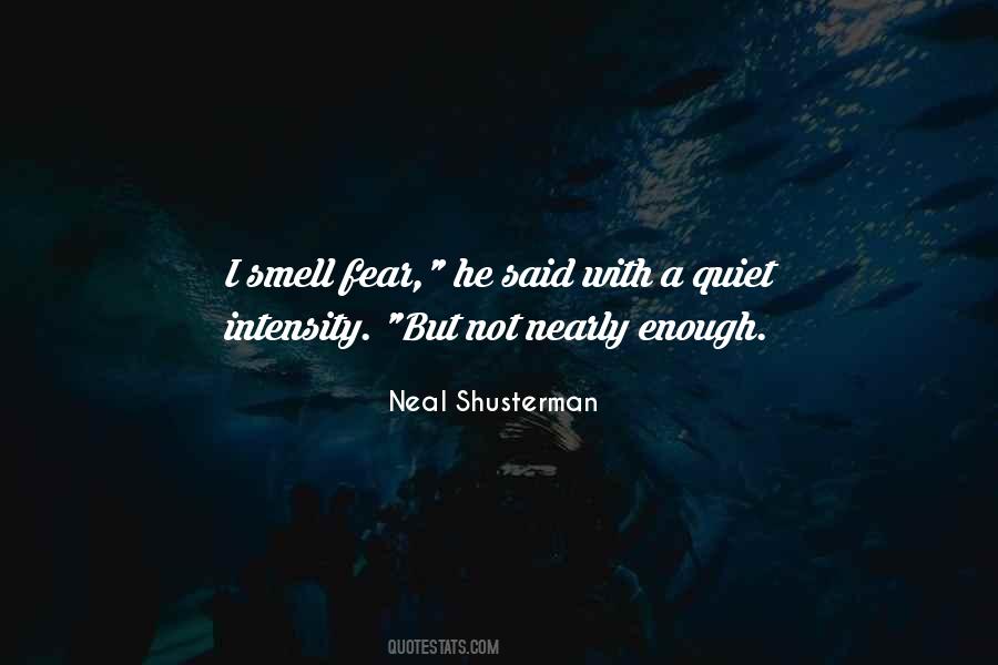 The Smell Of Fear Quotes #1299900