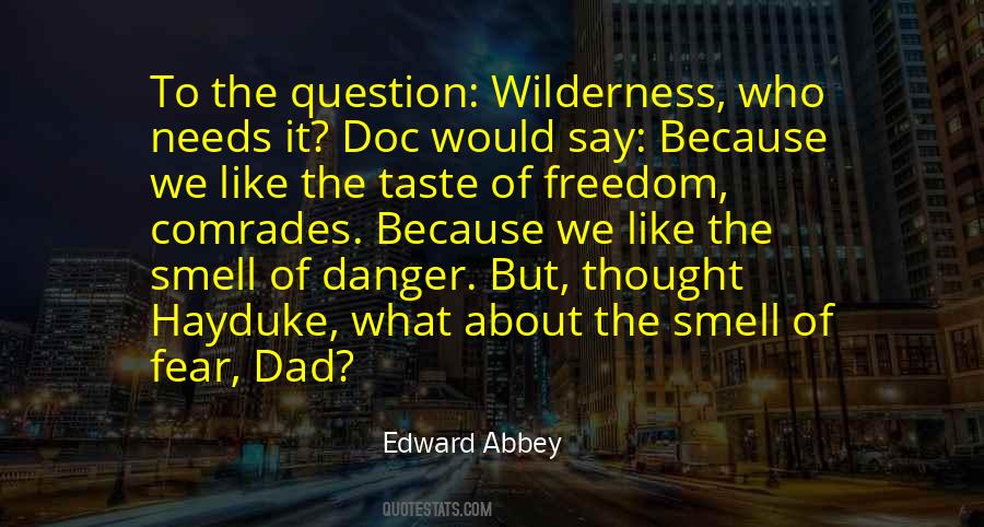 The Smell Of Fear Quotes #766921