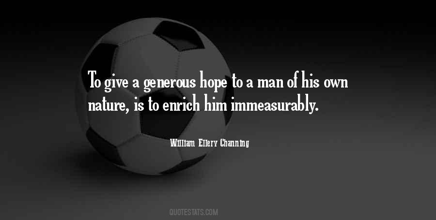 Quotes About A Generous Man #386063