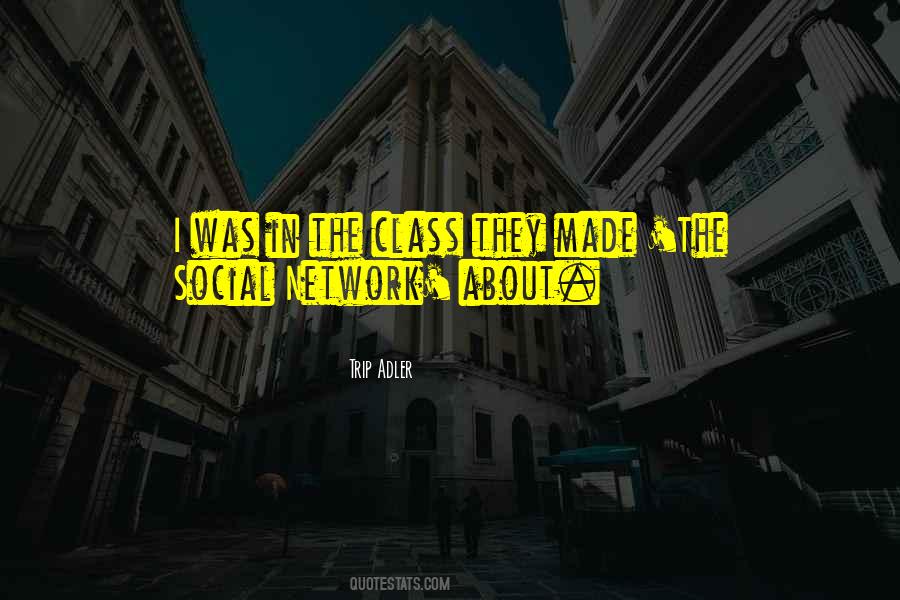 The Social Network Quotes #377359