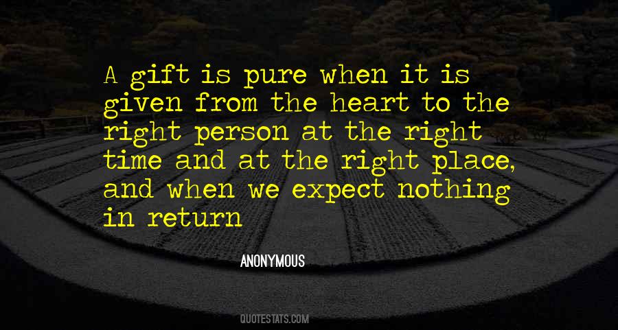 Quotes About A Gift From The Heart #500338