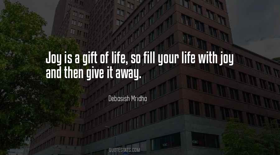 Quotes About A Gift Of Love #118166