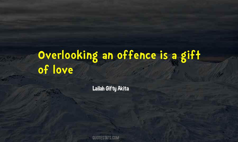 Quotes About A Gift Of Love #1264323