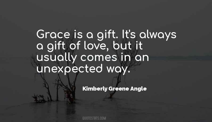 Quotes About A Gift Of Love #996992