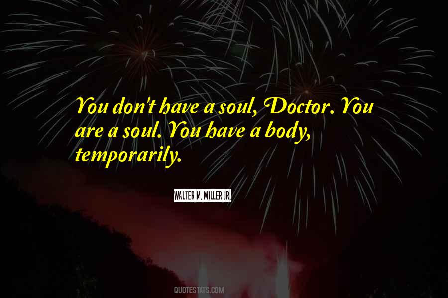 The Soul Doctor Quotes #782205