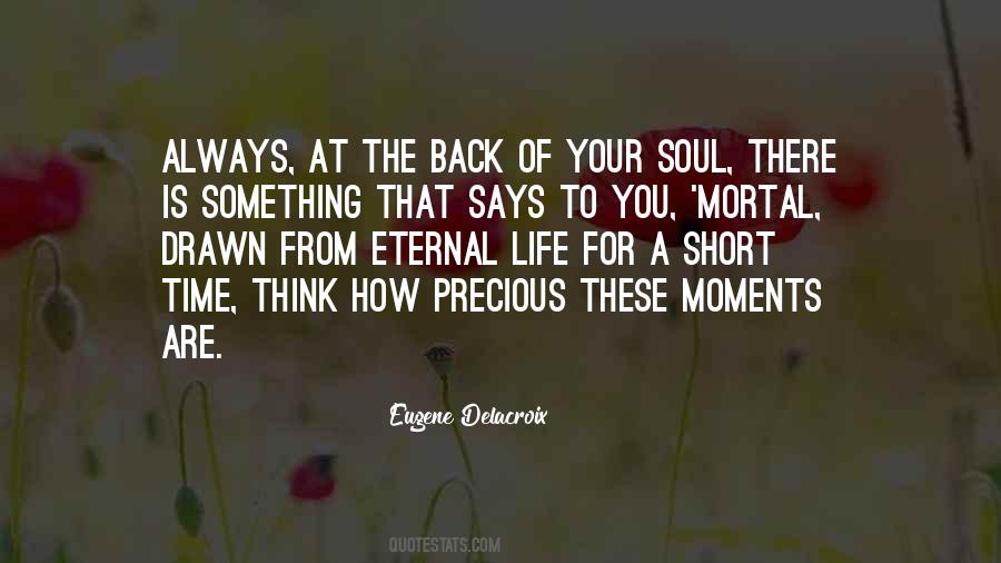 The Soul Is Eternal Quotes #511807