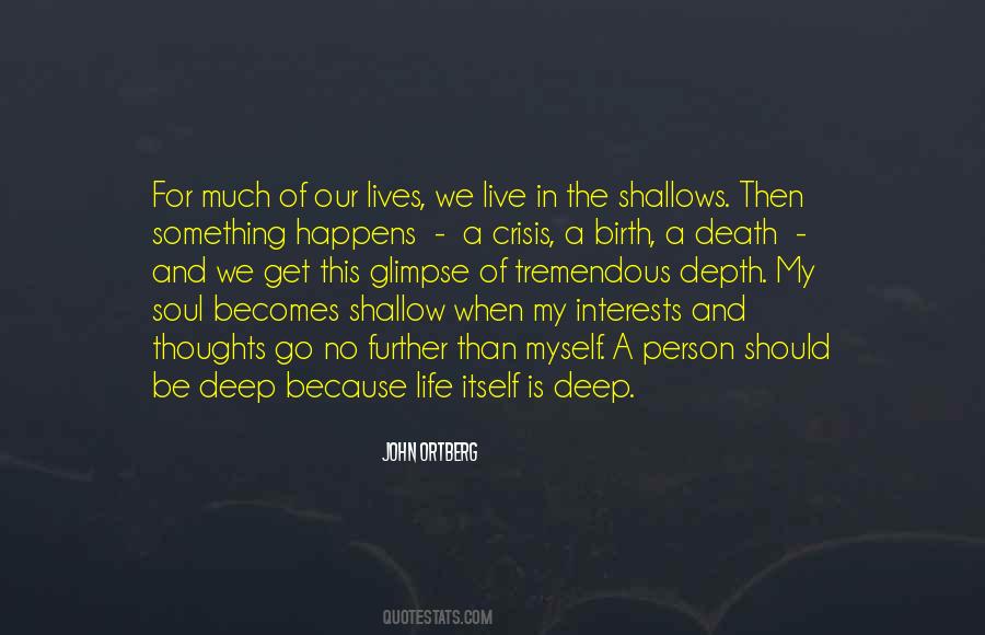 The Soul Lives On After Death Quotes #1769993