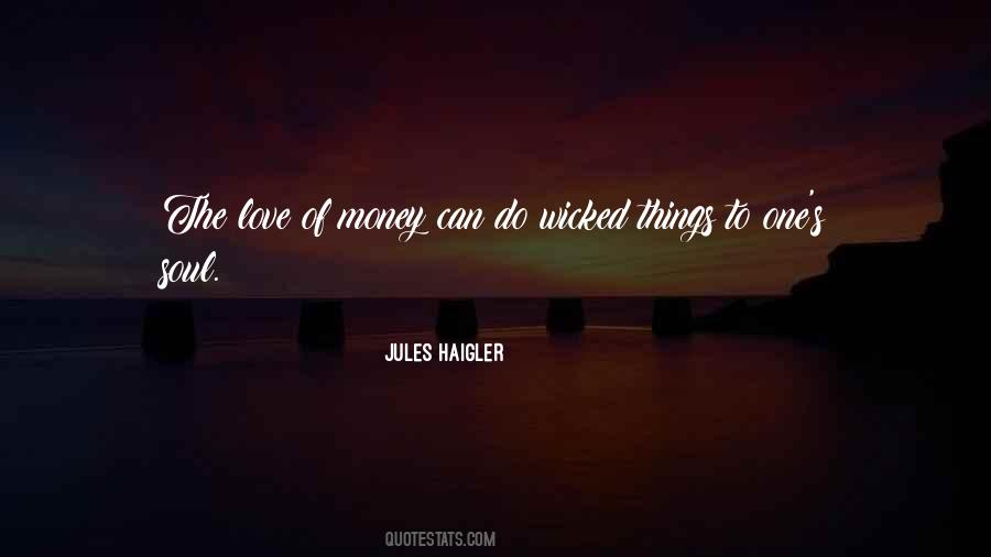 The Soul Of Money Quotes #1273274