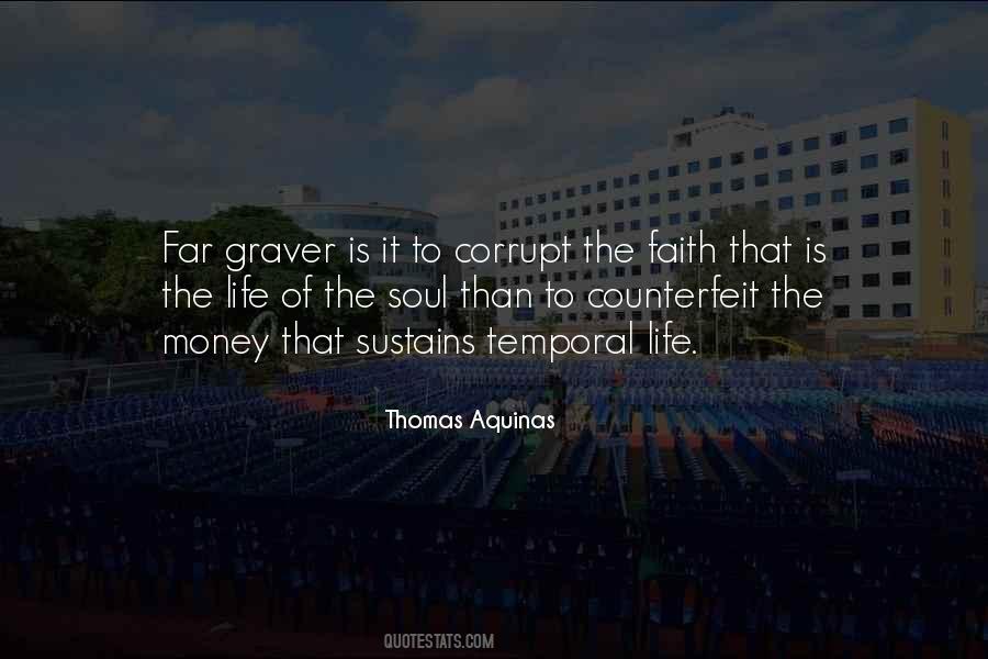 The Soul Of Money Quotes #1654800