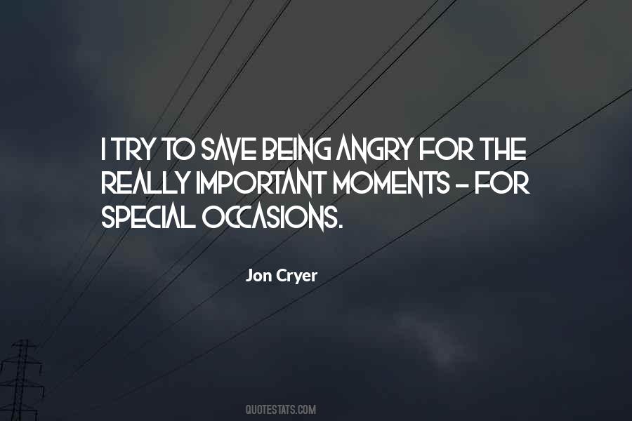 The Special Moments Quotes #750523 The Special Moments Quotes #750523