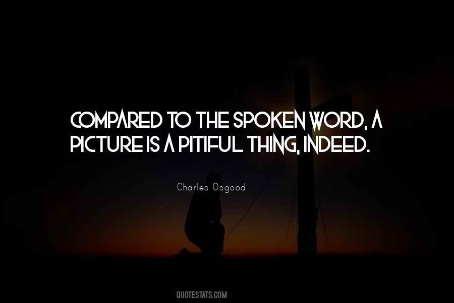 The Spoken Word Quotes #1504062