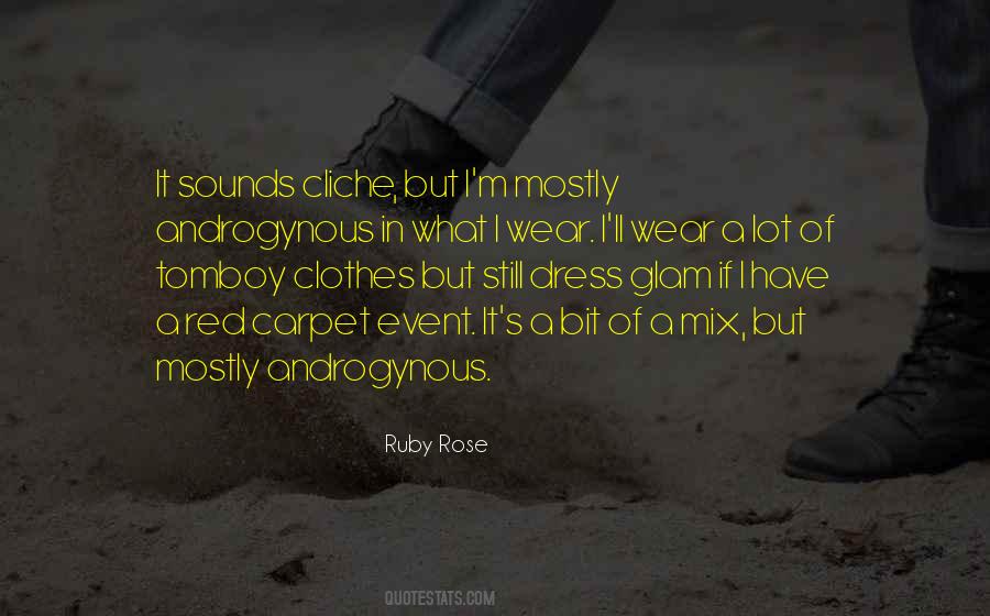 Quotes About Ruby Rose #651144