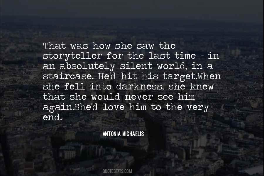 The Storyteller Antonia Michaelis Quotes #1529569