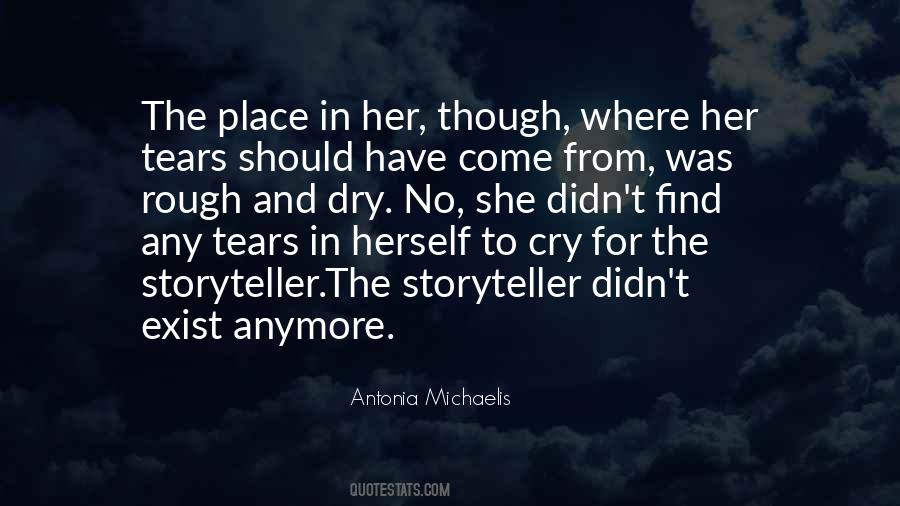 The Storyteller Antonia Michaelis Quotes #440309