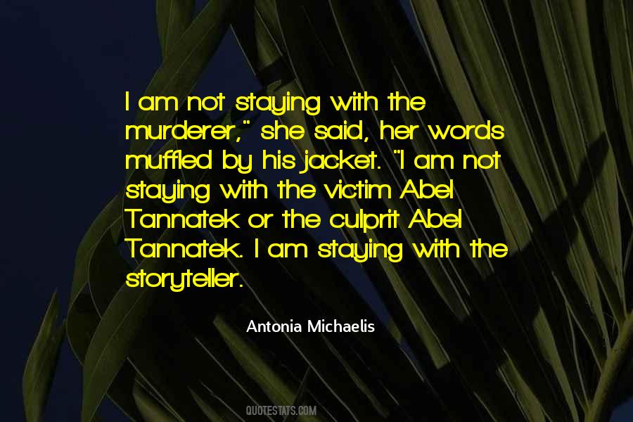 The Storyteller Antonia Michaelis Quotes #849152