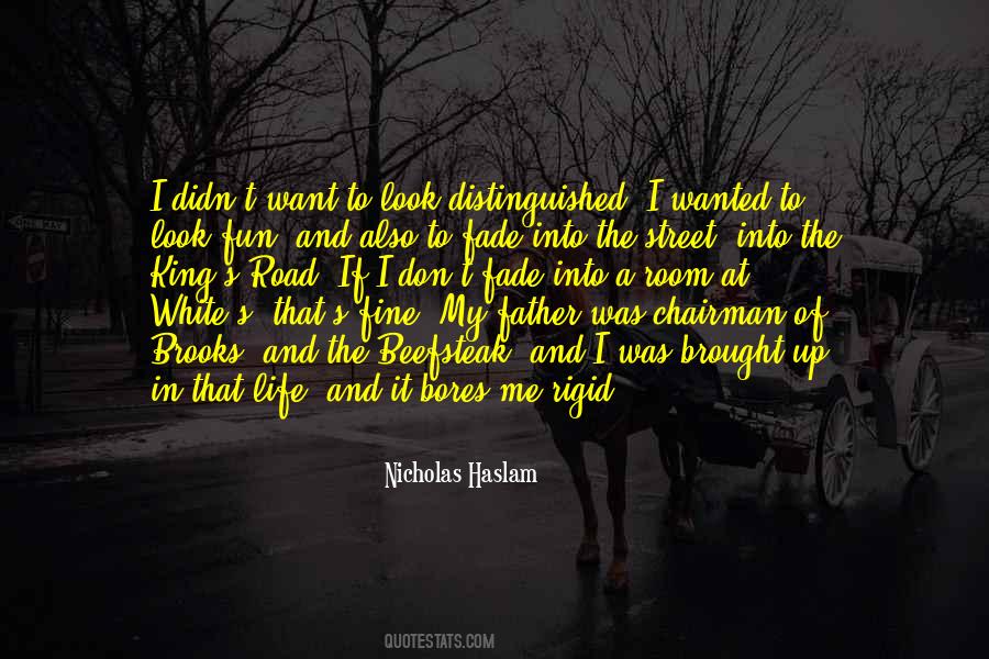 The Street King Quotes #1023970