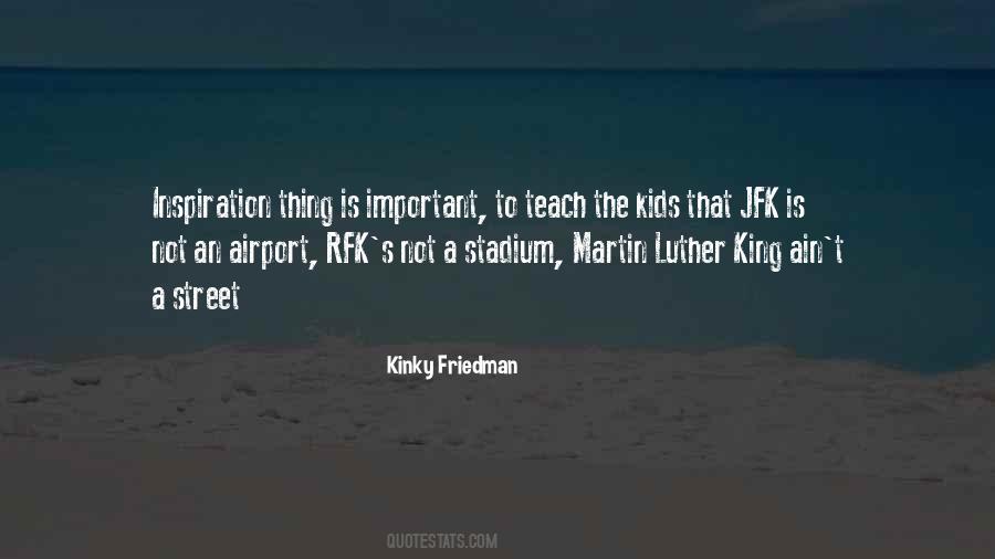 The Street King Quotes #1207589