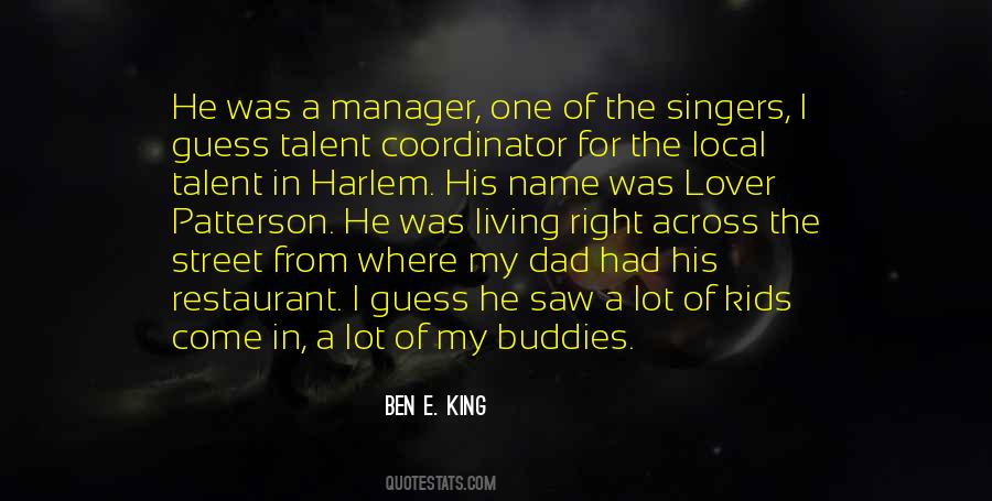 The Street King Quotes #1556446