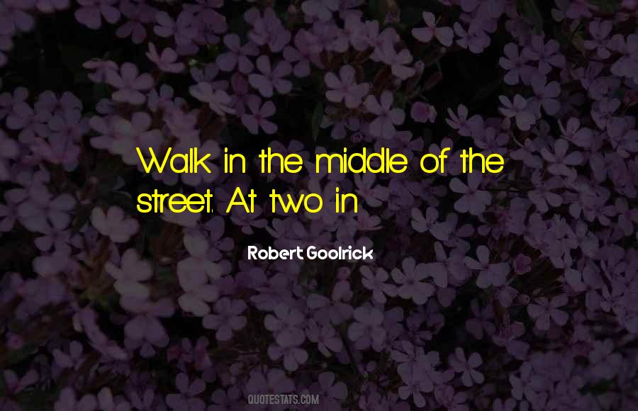 The Street Quotes #1806897