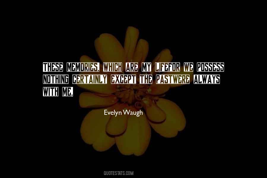 Quotes About Evelyn Waugh #17442