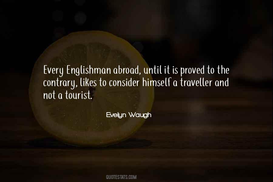 Quotes About Evelyn Waugh #338032