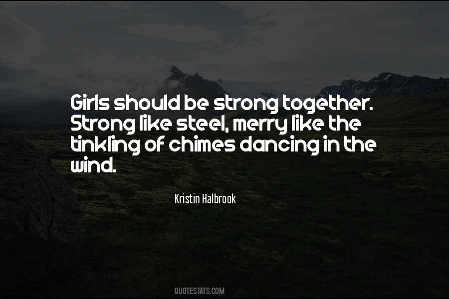 The Strong Girl Quotes #1488898