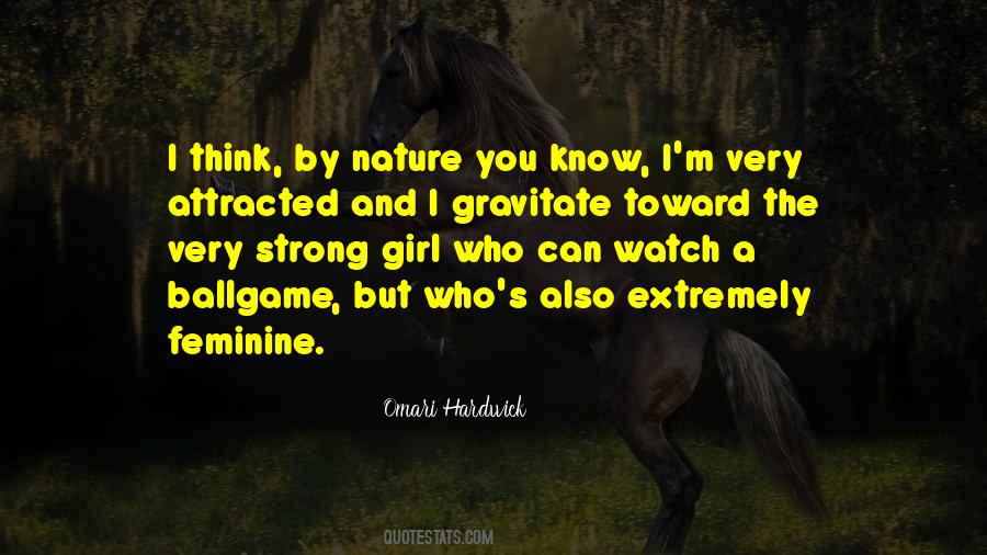 The Strong Girl Quotes #1781209