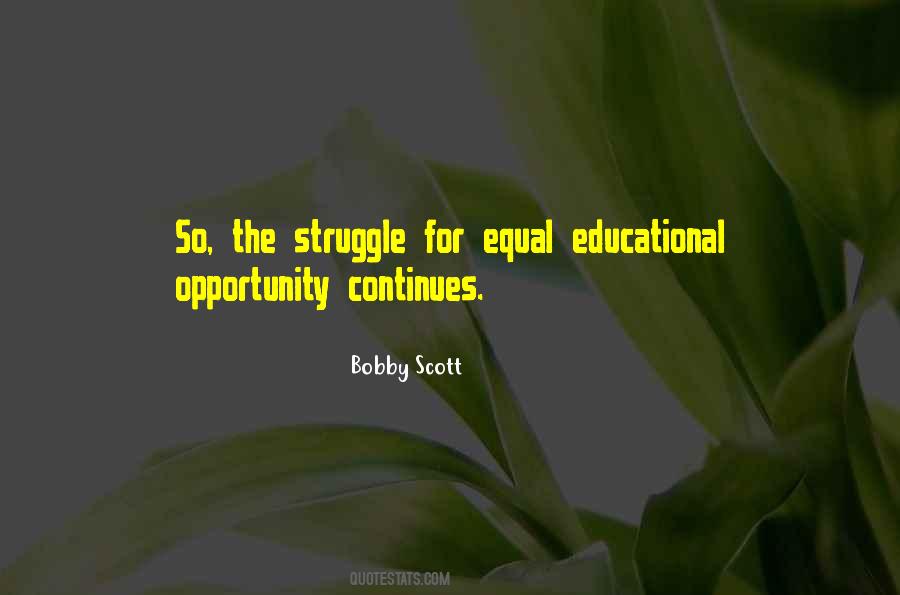 The Struggle Continues Quotes #842691